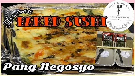 BAKED SUSHI Homemade Pang Negosyo YouTube