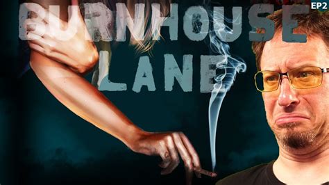 BURNHOUSE LANE Let S Play EP2 12 YouTube