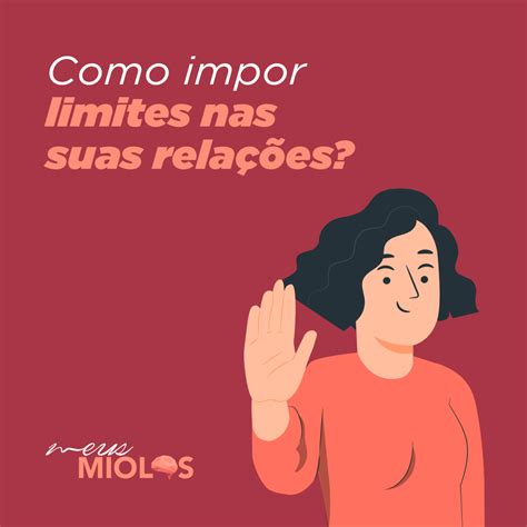 Tag Como Impor Limites Meus Miolos