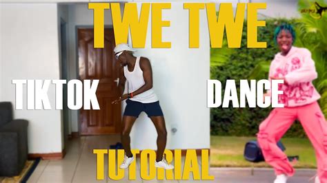 KIZZ DANIEl ~TWE TWE| tiktok challenge Tutorial - YouTube