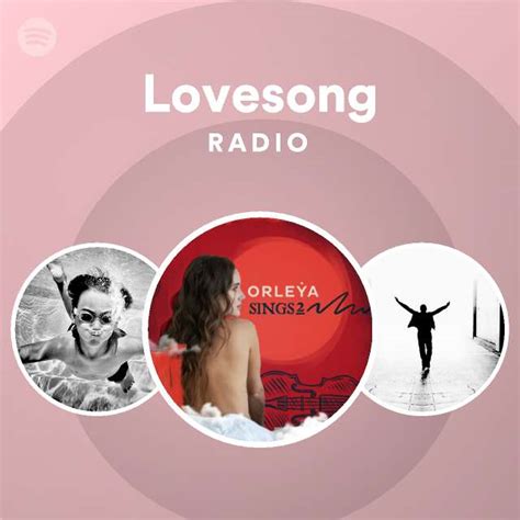 Lovesong Radio Playlist By Spotify Spotify