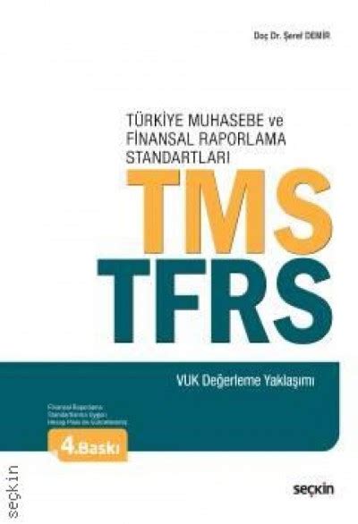 T Rkiye Muhasebe Ve Finansal Raporlama Standartlar Tms Tfrs Vuk