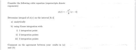 Solved Consider The Following Cubic Equation Superscripts Chegg