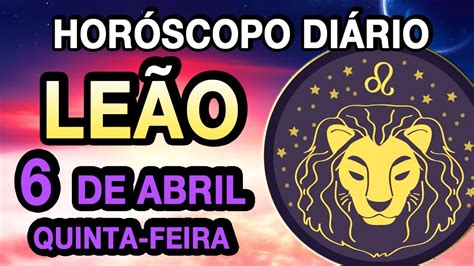 🙏 𝐕𝐄𝐌 𝐔𝐌 𝐌𝐈𝐋𝐀𝐆𝐑𝐄 🙏leão♌ Quinta Dia 6 De Abril 2023horóscopo Do Dia De