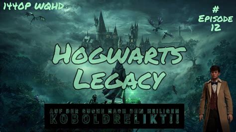 Hogwarts Legacy Auf Der Suche Nach Dem Heiligen Koboldrelikt