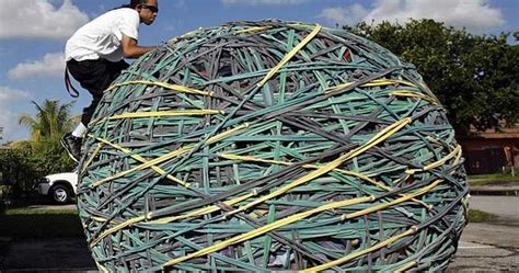 The World S Largest Rubber Band Ball Interesting Facts