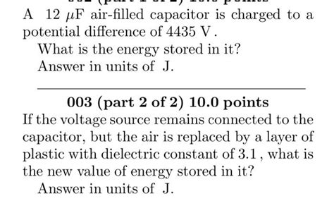 Solved A 12 Mu Mathrm F Air Filled Capacitor Is