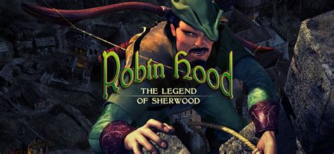 Robin Hood: The Legend of Sherwood on GOG.com