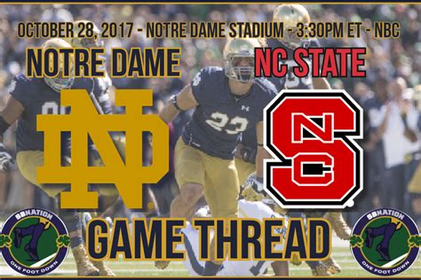 Game Thread 9 Notre Dame Fighting Irish Vs 14 N C State Wolfpack