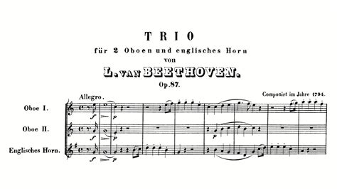 Beethoven Trio For 2 Oboes And English Horn In C Major Op 87 With