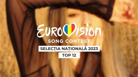 Selectia Nationala Top Eurovision Romania Youtube