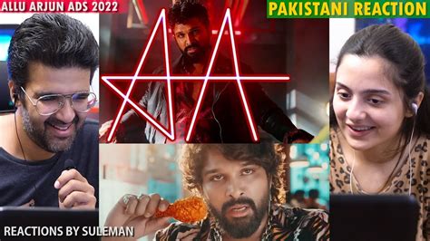 Pakistani Couple Reacts To Allu Arjun New Ads Astral Pipes Ad Kfc