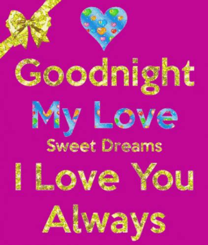 Good Night My Love Sweet Dreams Love You Gifdb