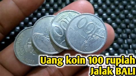 Uang Koin 100 Rupiah Tahun 1999 Segini Harga Nya YouTube