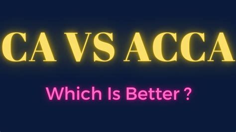 Ca Or Acca Which Is Better Major Differences Youtube