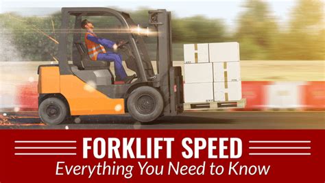 Maximizing Forklift Travel Speed Ultimate Guide To Adjustments