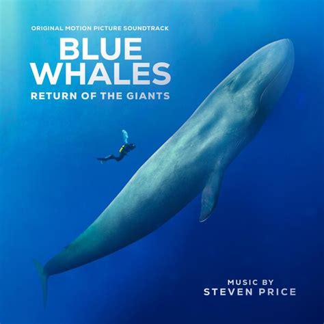 Blue Whales Return Of The Giants Soundtrack Released Film Music