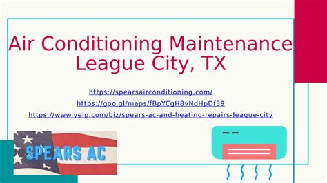 Air Conditioning Maintenance League City TX By Spears AC Heating Issuu