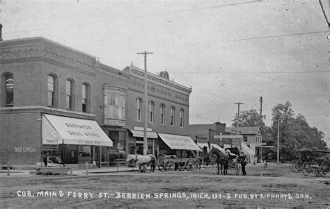 Found on Berrien Springs the Good Old Days FB page. Pre 1915 downtown ...