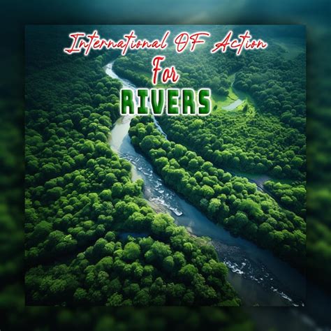 Premium PSD International Day Of Action For Rivers