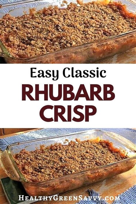 Easy Classic Rhubarb Crisp Recipe Recipe Rhubarb Crisp Rhubarb