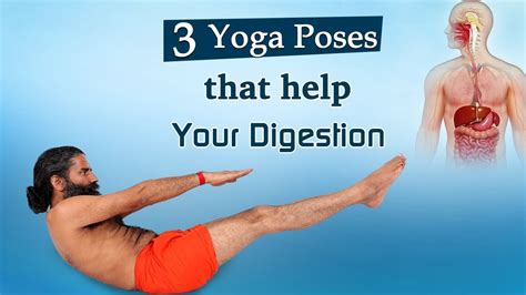 Yoga Poses That Help Your Digestion Swami Ramdev Youtube