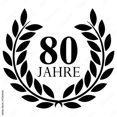 Lorbeerkranz 80 jahre jubiläum Stock Vektorgrafik Adobe Stock