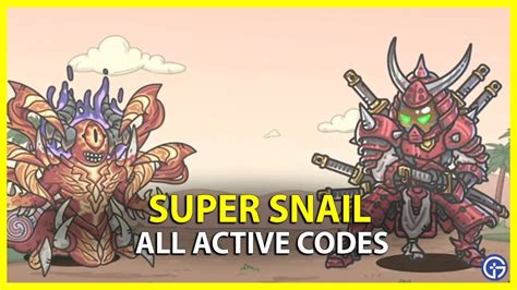 Super Snail Codes September 2023 Gamer Tweak