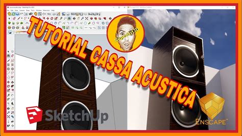 Acustic Box Cassa Acustica Sketchup Tutorial Enscape Youtube