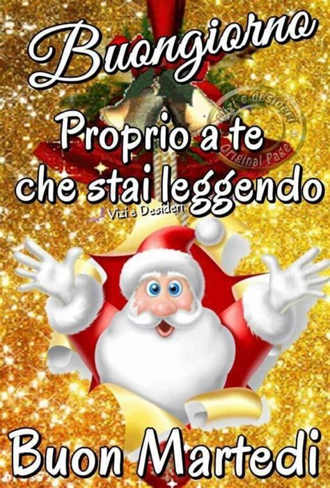 Buon Marted Dicembre Frasi Immagini E Video Del Buongiorno