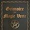 Grimoire De Magie Verte Moura Ann Books Amazon Ca