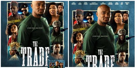 The Trade Movie Download – Rita Dominic, Shwan Faqua - Infowaka