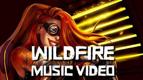 Wildfire Music Video Youtube