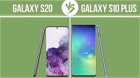 Samsung Galaxy S20 Vs Samsung Galaxy S10 Plus ️ Youtube