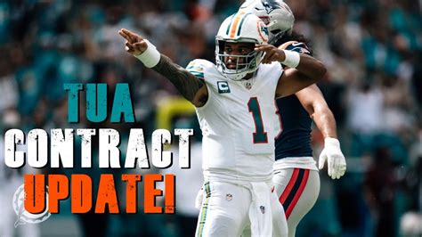 Tua Tagovailoa Contract Update More Miami Dolphin Updates YouTube