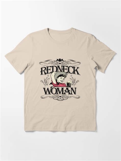 Redneck Woman T Shirt For Sale By Bunnyboiler Redbubble Redneck T