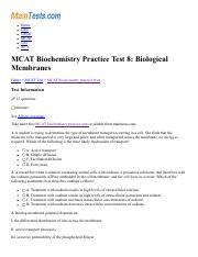 MCAT Biochemistry Practice Test 8 Biological Membranes Maintests