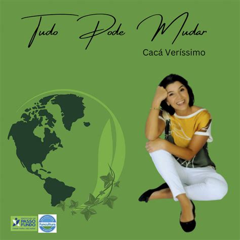 Tudo Pode Mudar song and lyrics by Cacá Veríssimo Spotify