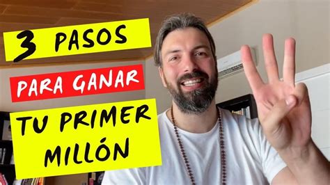 Pasos Para Ganar Tu Primer Mill N Que No Te Ense Aron En La Escuela