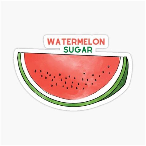 Watermelon Sugar Sticker For Sale By ArtByCuki Watermelon Healthy