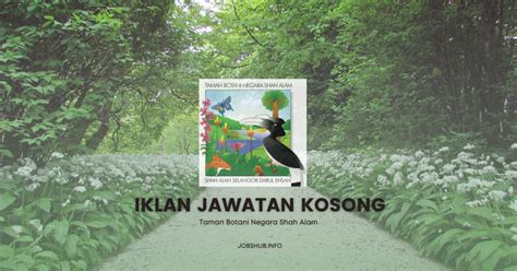 Jawatan Kosong Taman Botani Negara Shah Alam Kekosongan Pembantu Awam