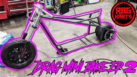 Drag Mini Bike Build Ep2 YouTube