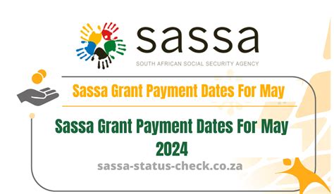 Sassa Grant Payment Dates For May 2024