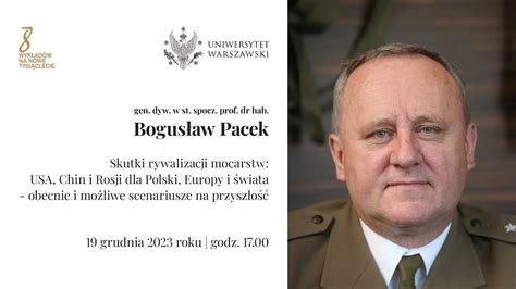 Gen Dyw Prof B Pacek Skutki Rywalizacji Mocarstw USA Chin I