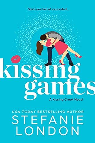 * Review * KISSING GAMES by Stefanie London