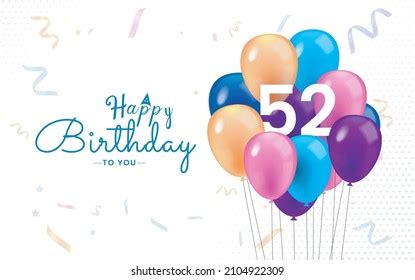 3,019 52 birthday Images, Stock Photos & Vectors | Shutterstock