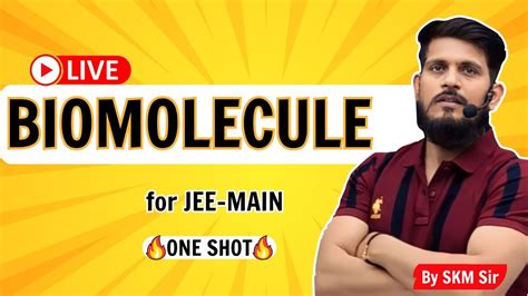 BIOMOLECULES In ONE SHOT For JEE Mains YouTube