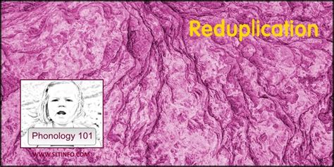 Reduplication - SLT info