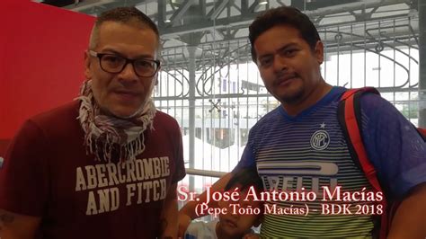 Sr Jos Antonio Mac As Pepe To O Mac As Para Toda La Familia Youtube