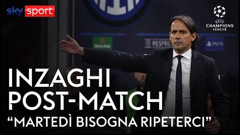 Inzaghi Risultato importante martedì dobbiamo ripeterci YouTube